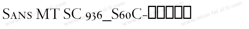 Sans MT SC 936_S60C字体转换